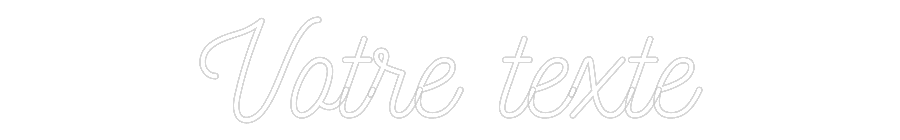 Néon personnalisé: Votre texte
