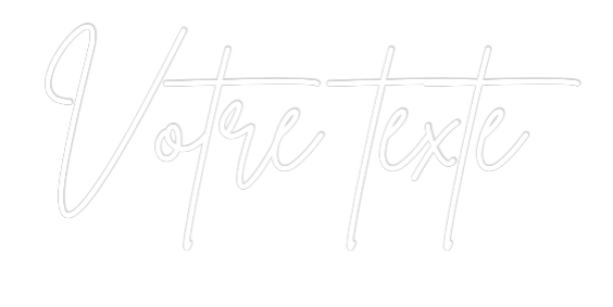 Néon personnalisé: Votre texte