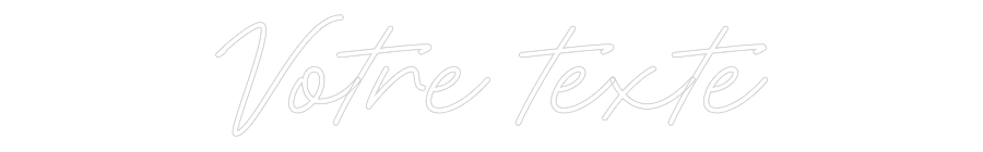 Néon personnalisé: Votre texte