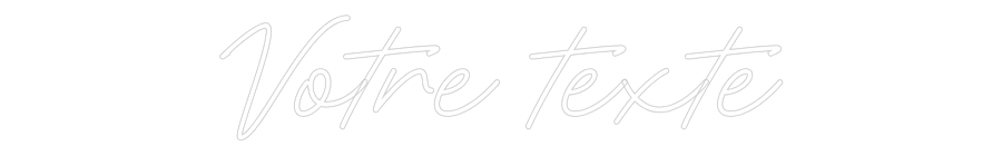 Néon personnalisé: Votre texte