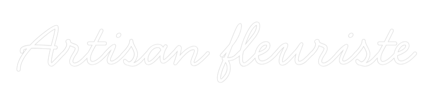 Néon personnalisé: Artisan fleur...