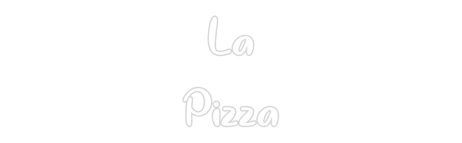 Néon personnalisé: La
Pizza