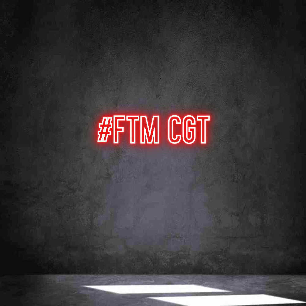 Néon personnalisé: #FTM CGT