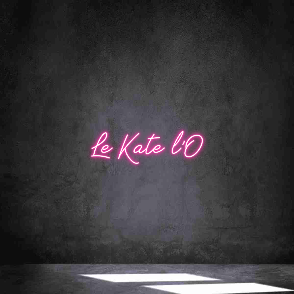 Néon personnalisé: Le Kate l’O
