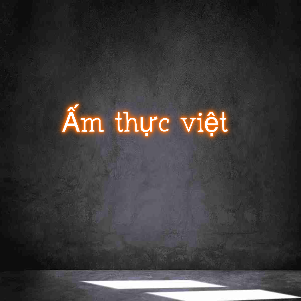 Néon personnalisé: Ấm thực việt