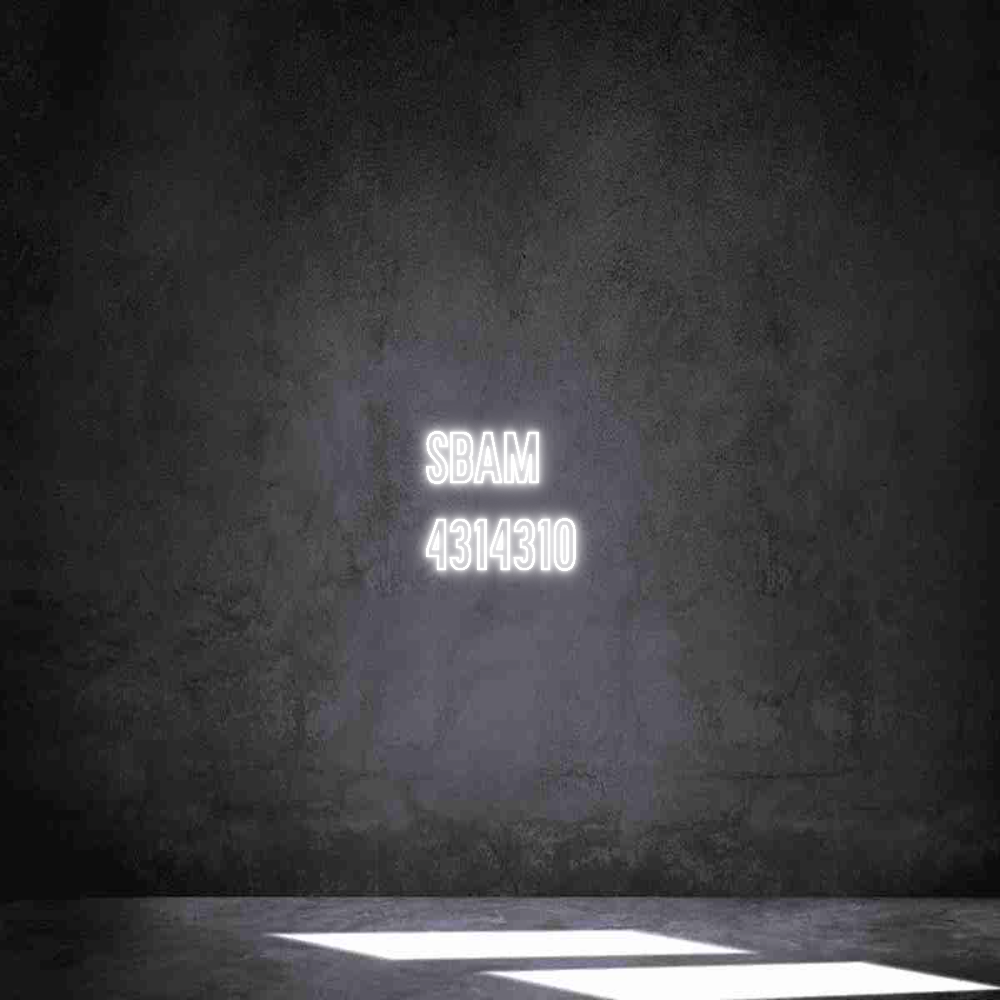 Néon personnalisé:
SBAM
4314310