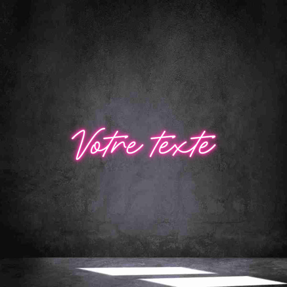 Néon personnalisé: Votre texte