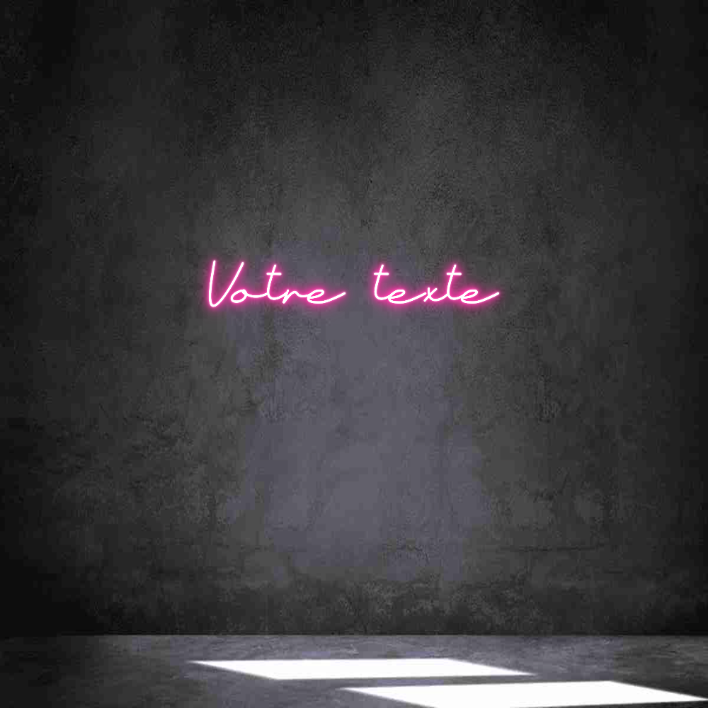 Néon personnalisé: Votre texte