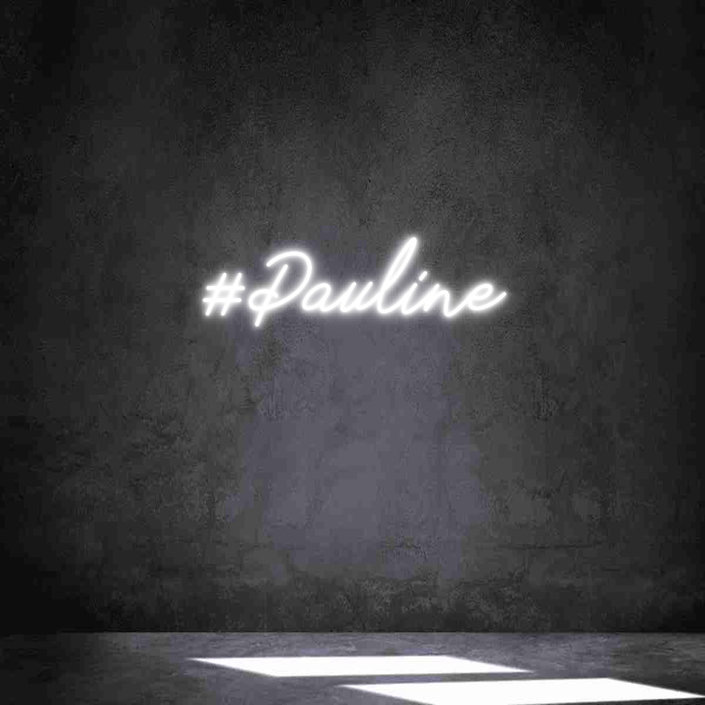 Néon personnalisé: #Pauline