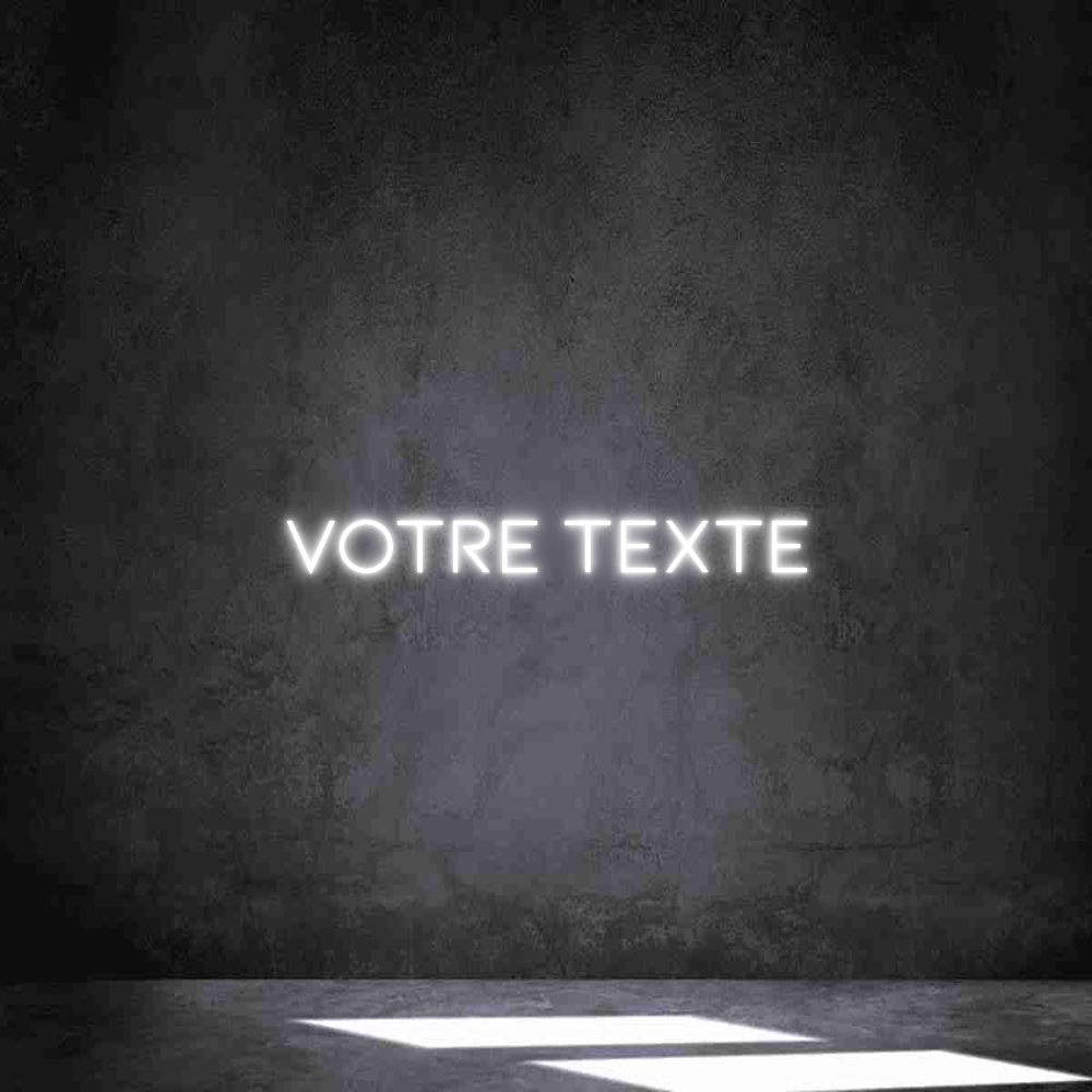 Néon personnalisé: Votre texte