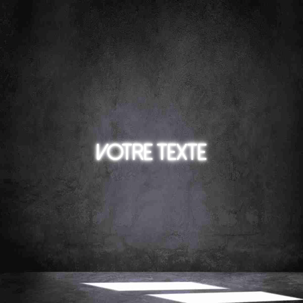 Néon personnalisé: Votre texte