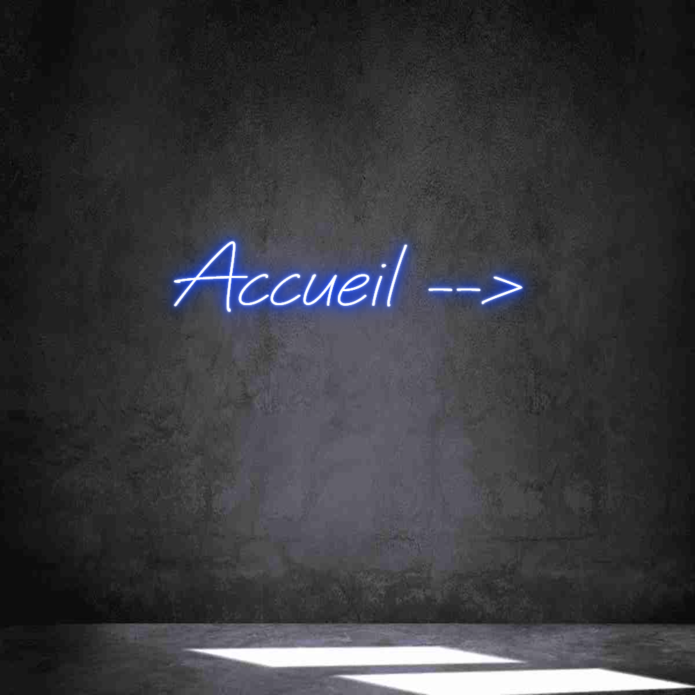 Néon personnalisé: Accueil -->