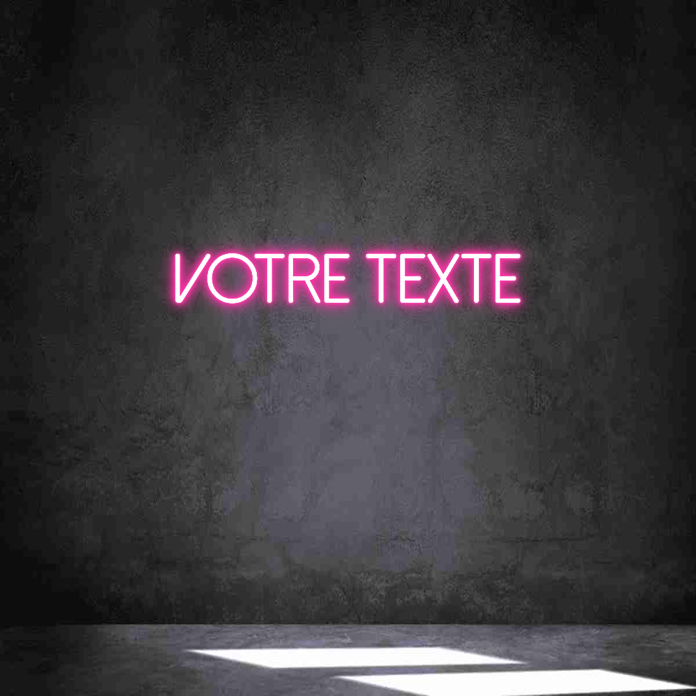 Néon personnalisé: Votre texte
