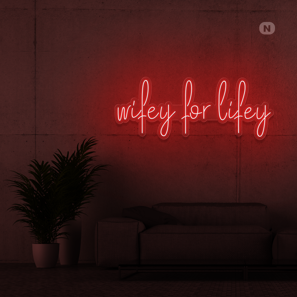 Enseigne néon Wifey for lifey