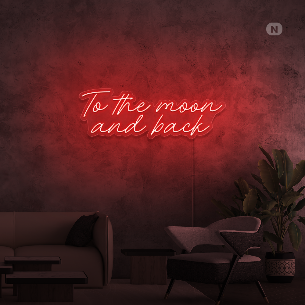 Enseigne néon To The Moon and Back