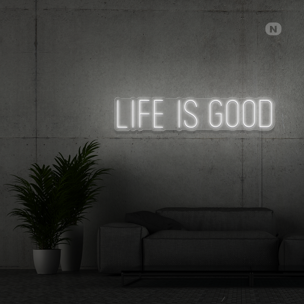 Néon Life is good