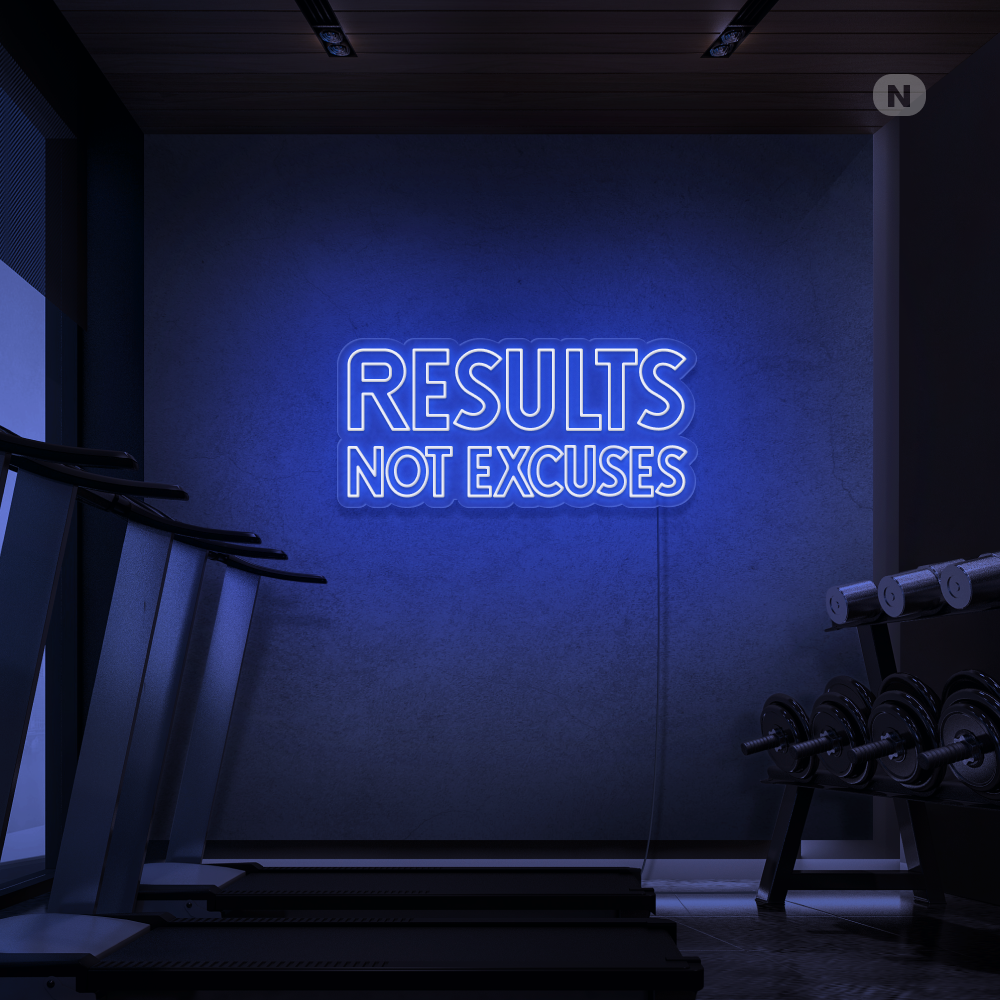 Enseigne néon Results not excuses