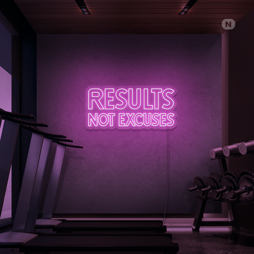 Enseigne néon Results not excuses
