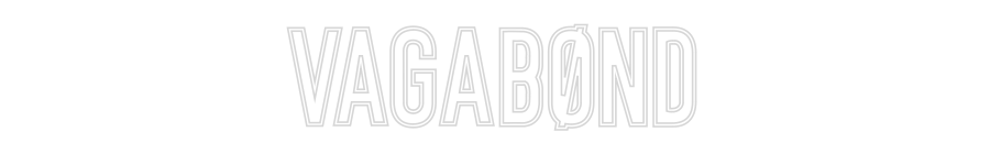 Néon personnalisé: VAGABØND