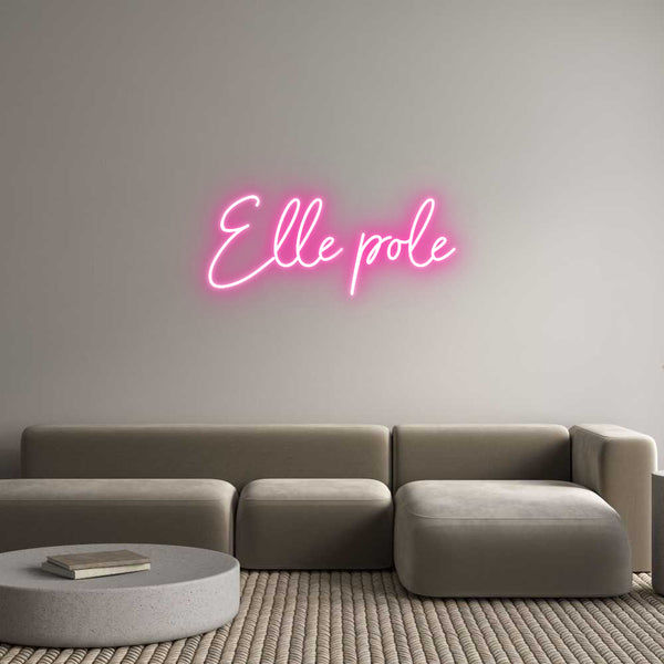 Néon personnalisé: Elle pole