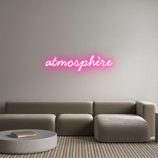 Néon personnalisé: atmosphère