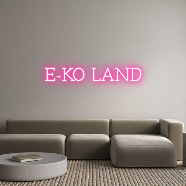 Néon personnalisé: E-KO LAND