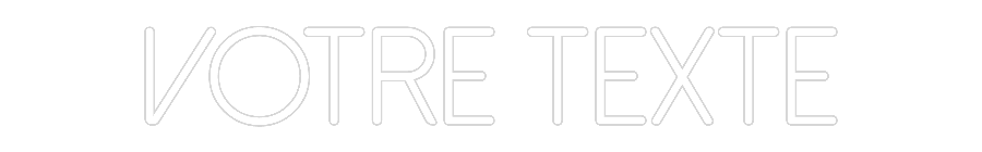 Néon personnalisé: Votre texte