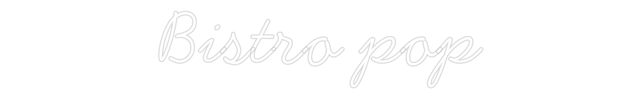 Néon personnalisé: Bistro pop