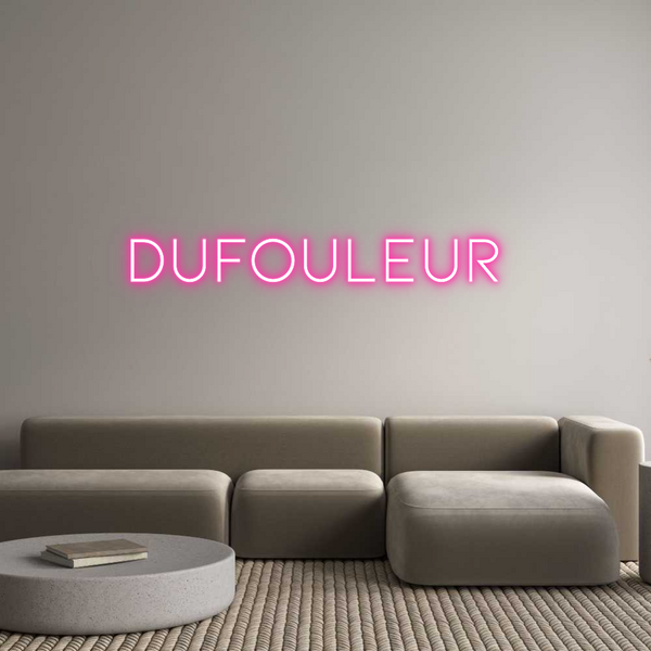 Néon personnalisé: DUFOULEUR