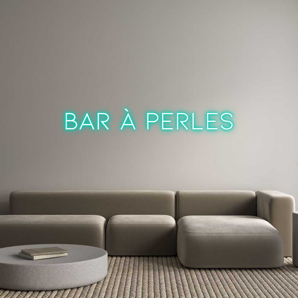 Néon personnalisé: Bar à perles