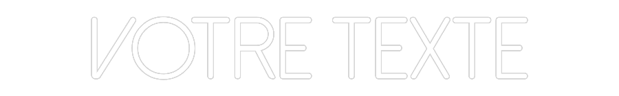 Néon personnalisé: Votre texte