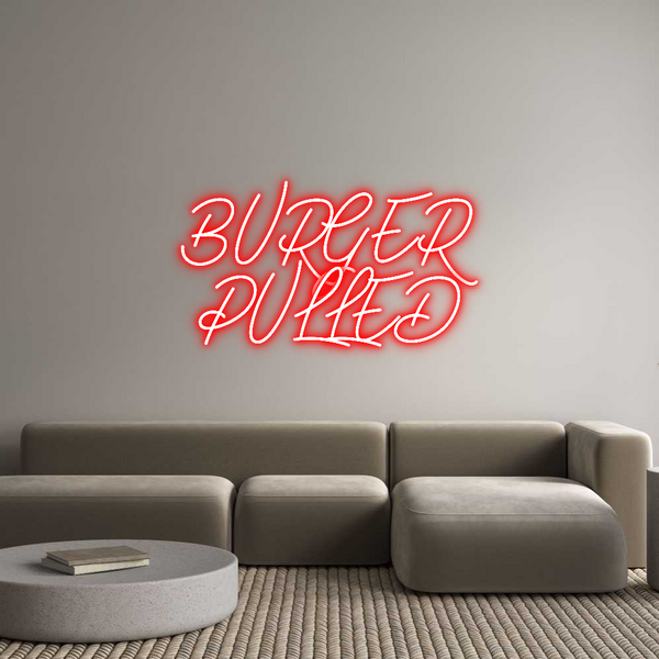 Néon personnalisé: BURGER
PULLED