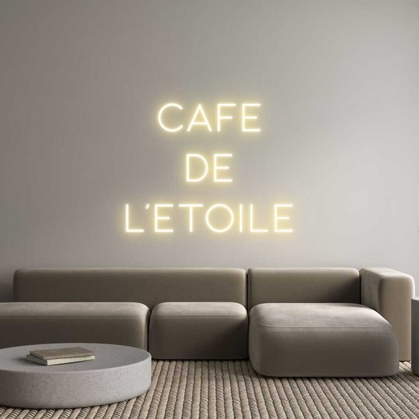 Néon personnalisé: CAFE
DE
L’E...