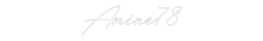 Néon personnalisé: Amine78