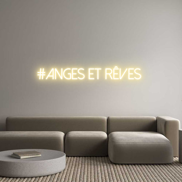 Néon personnalisé: #Anges et Rêv...