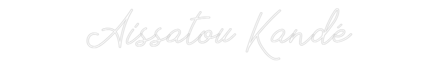 Néon personnalisé: Aissatou Kandé