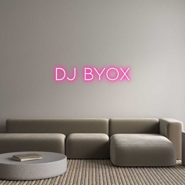 Néon personnalisé: DJ BYOX