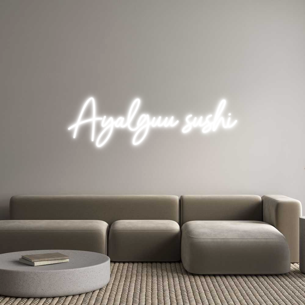 Néon personnalisé: Ayalguu sushi