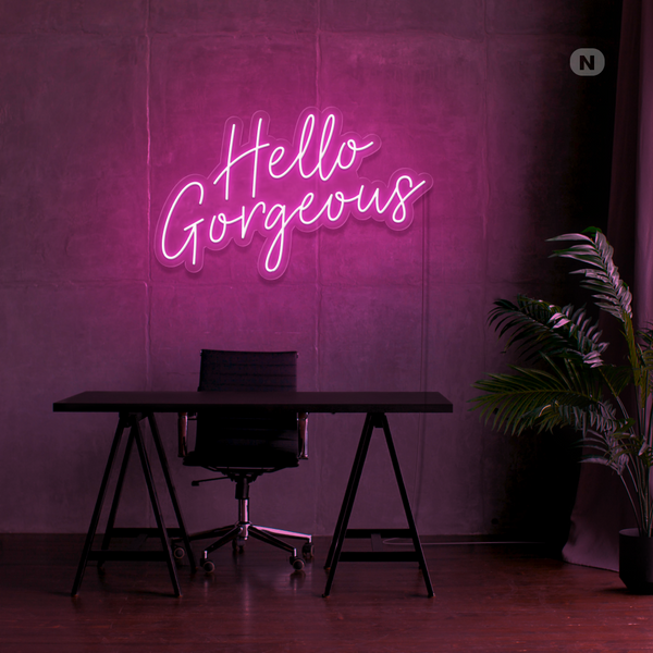 Néon Hello Gorgeous