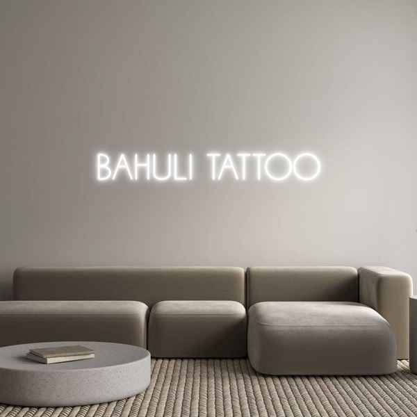 Néon personnalisé: BAHULI TATTOO