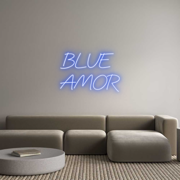 Néon personnalisé: BLUE 
AMOR