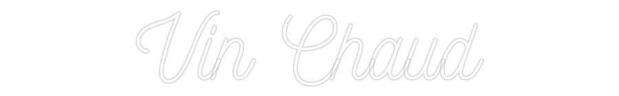 Néon personnalisé: Vin Chaud