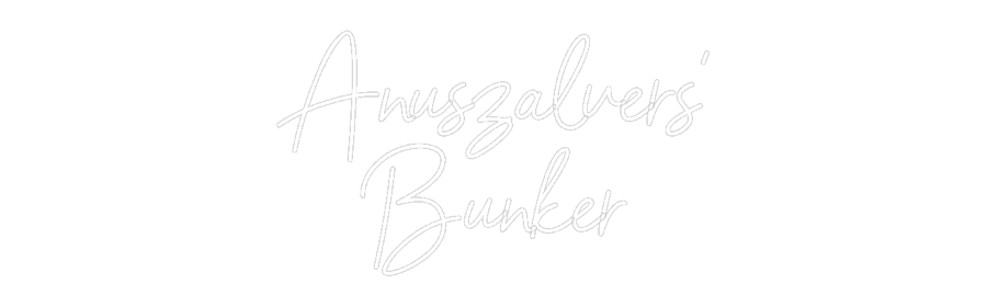 Néon personnalisé: Anuszalvers'
...