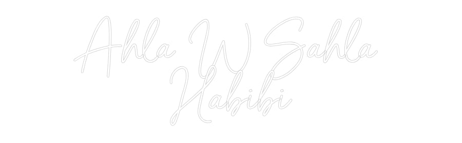 Néon personnalisé: Ahla W Sahla ...