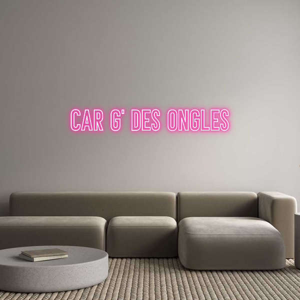 Néon personnalisé: CAR G' DES ON...