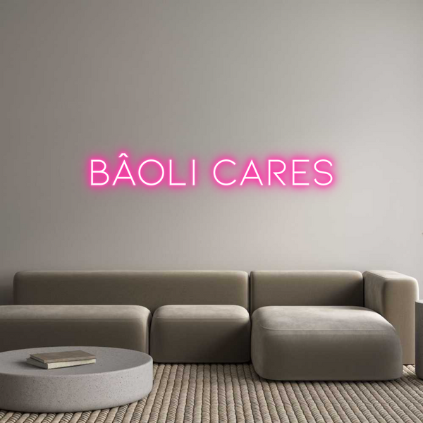 Néon personnalisé: BÂOLI CARES