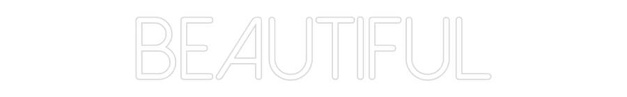 Néon personnalisé: Beautiful