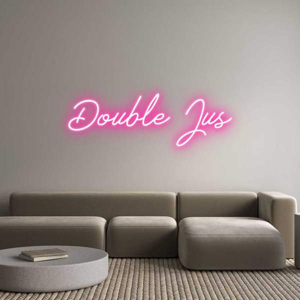 Néon personnalisé: Double Jus