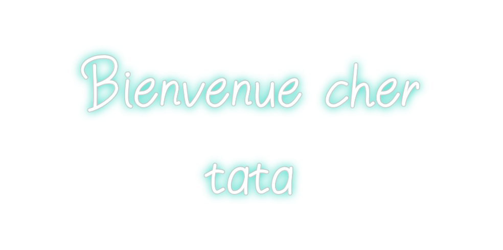 Néon personnalisé: Bienvenue che...