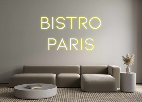 Néon personnalisé: Bistro
Paris